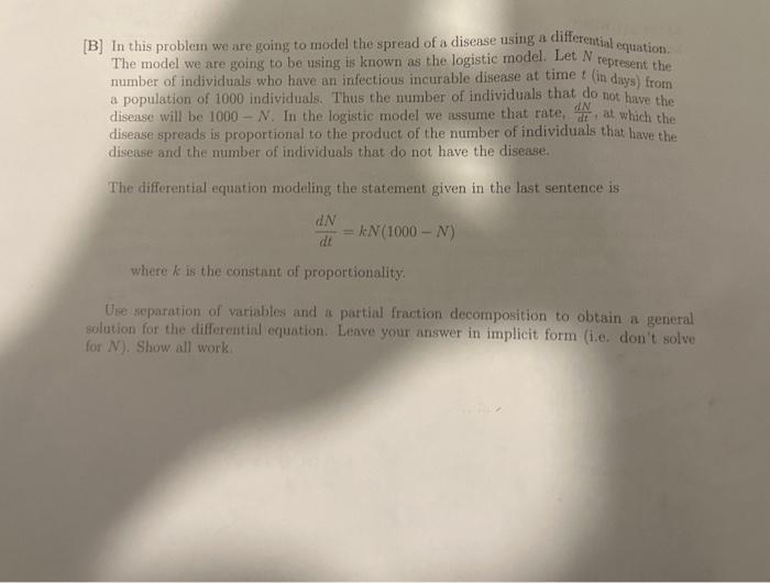 Solved [B] In this problem we are going to model the spread | Chegg.com