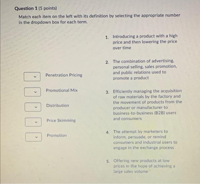 Solved Question 1 (5 points) Match each item on the left | Chegg.com