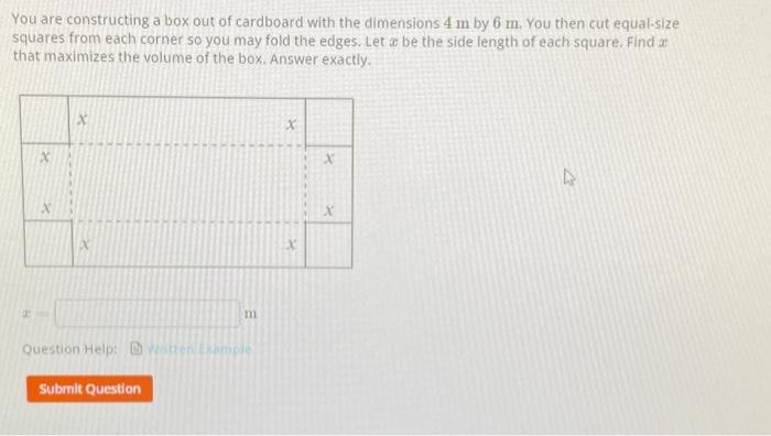 Solved You are constructing a box out of cardboard with the | Chegg.com