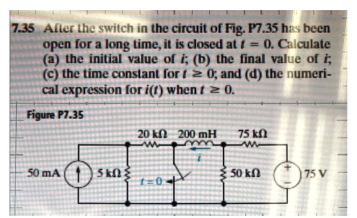 Solved 7.35 After the switch in the circuit of Fig. P7.35