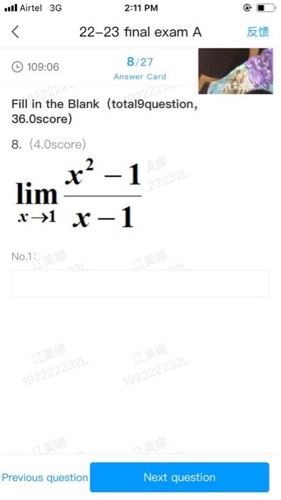 Fill in the Blank (total9question,
36.0score)
8. (4.0score)
\[
\lim _{x \rightarrow 1} \frac{x^{2}-1}{x-1}
\]