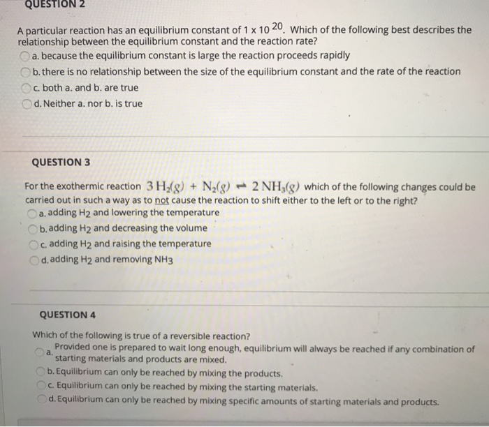 Solved QUESTION 2 A particular reaction has an equilibrium | Chegg.com