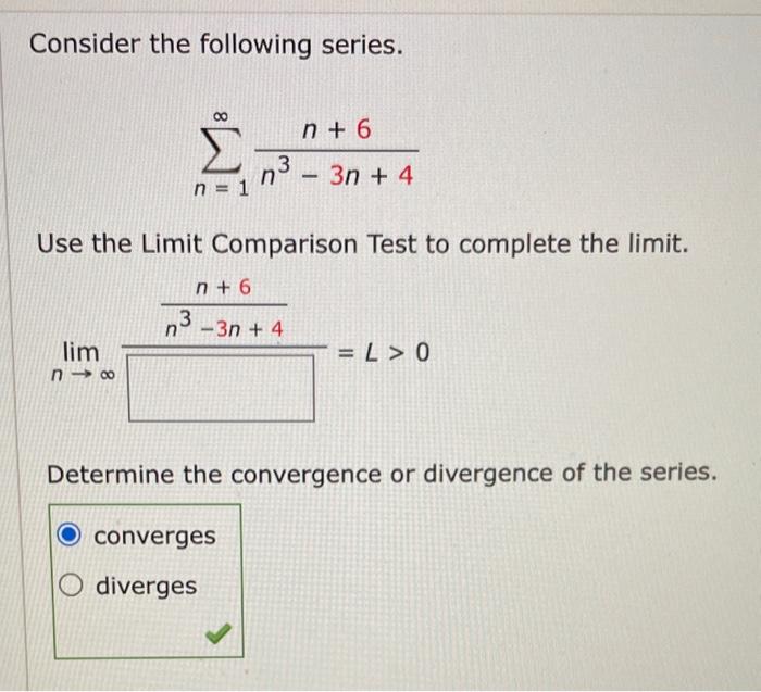 Solved Consider The Following Series. ∑n=1∞n3−3n+4n+6 Use 