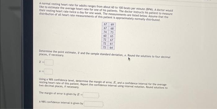 Solved A normal resting heart rate for adults ranges from | Chegg.com