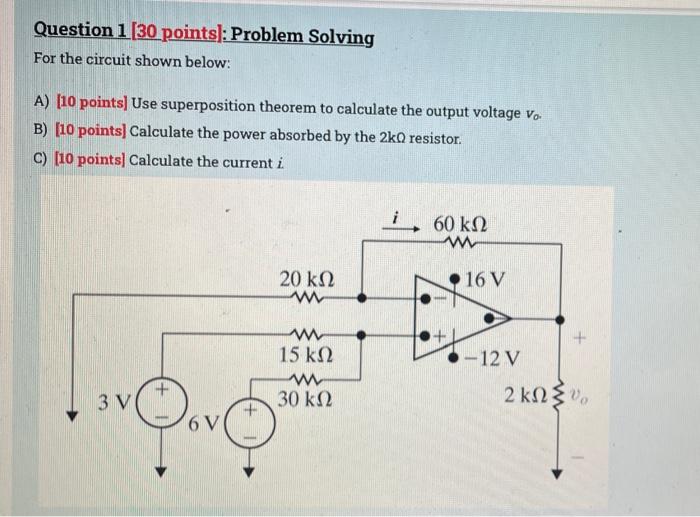 Solved Question 1 (30 points]: Problem Solving For the | Chegg.com