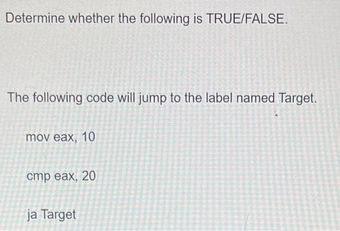 Solved Determine whether the following is TRUE/FALSE. The | Chegg.com