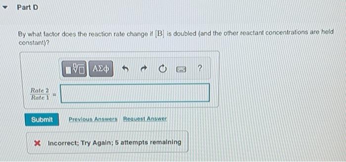 Solved A reaction in which A, B, and C react to form | Chegg.com