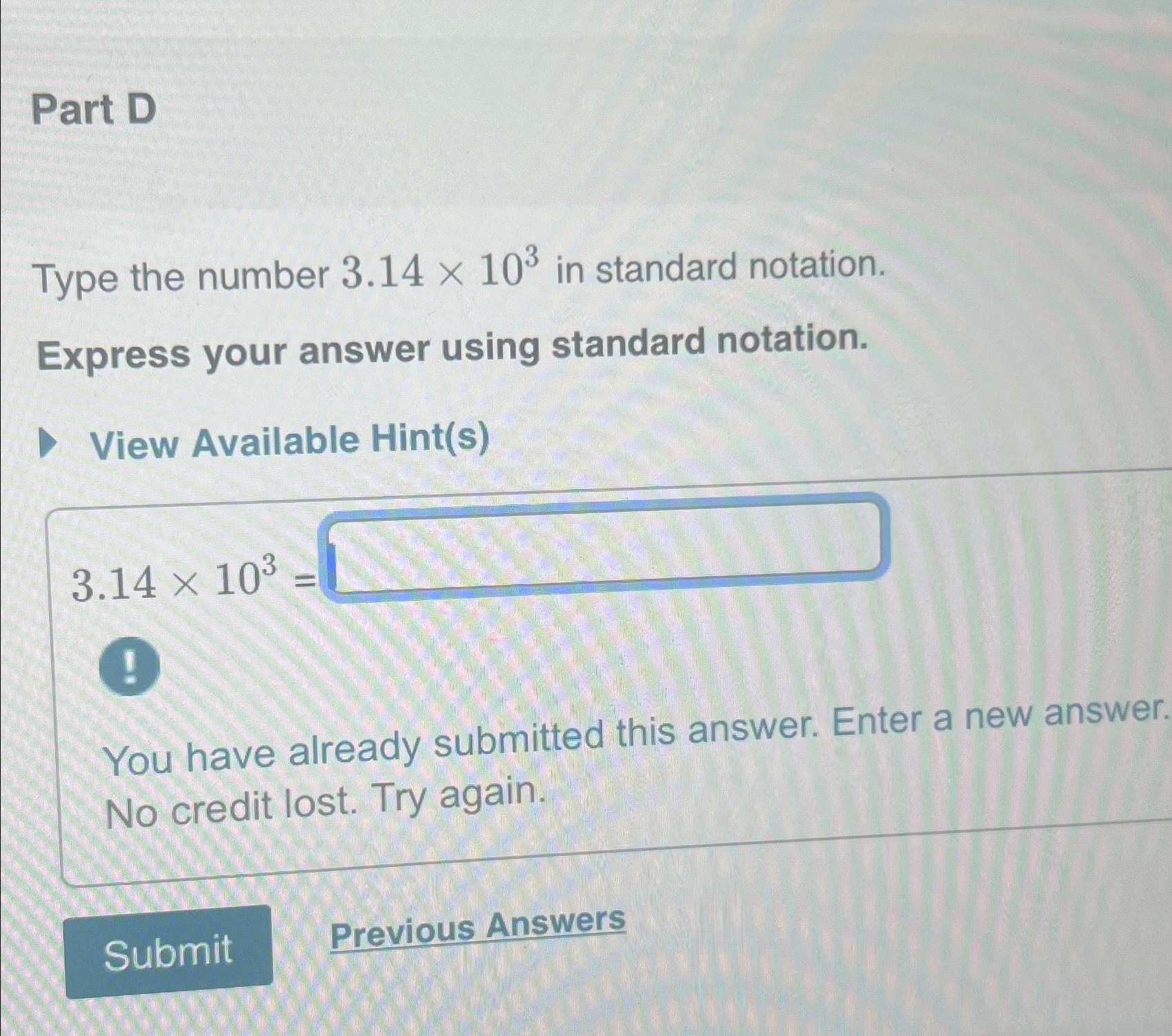 solved-part-dtype-the-number-3-14-103-in-standard-chegg