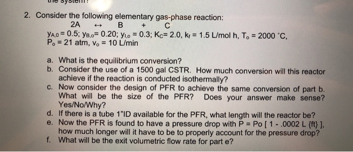 2 Consider The Following Elementary Gas Phase Rea Chegg Com