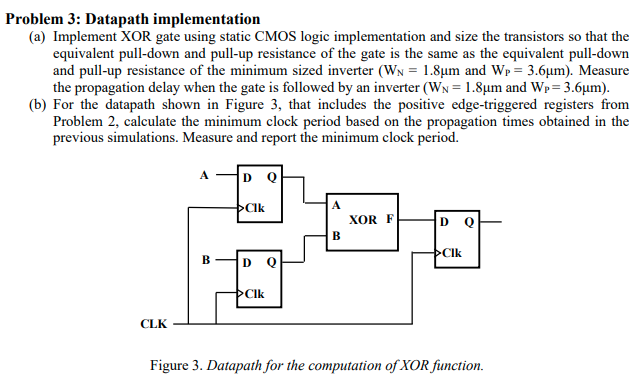 Solved Problem 3: Datapath implementation(a) ﻿Implement XOR | Chegg.com