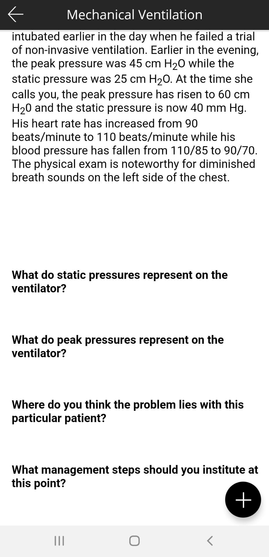 Solved Mechanical Ventilation Case study 1 You are called