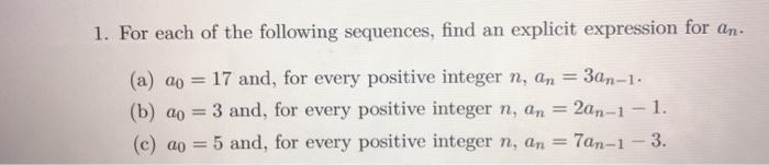 Solved 1. For each of the following sequences, find an | Chegg.com
