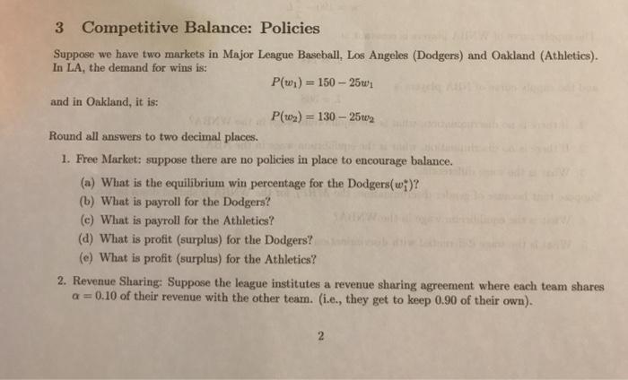 3 Competitive Balance: Policies Suppose we have two | Chegg.com