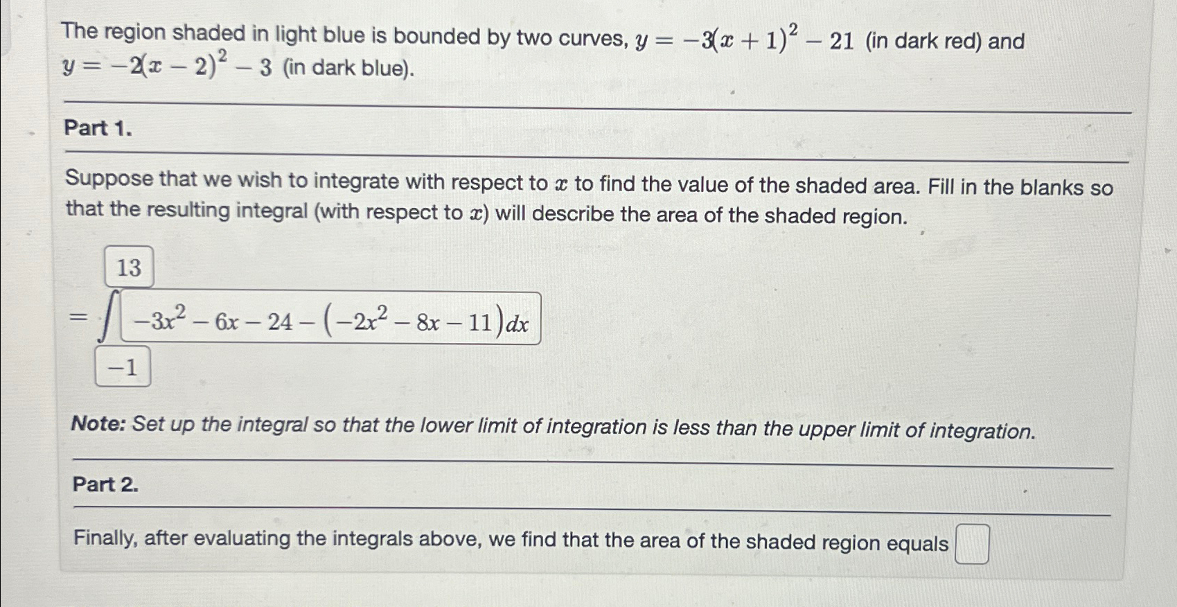 Solved The region shaded in light blue is bounded by two | Chegg.com