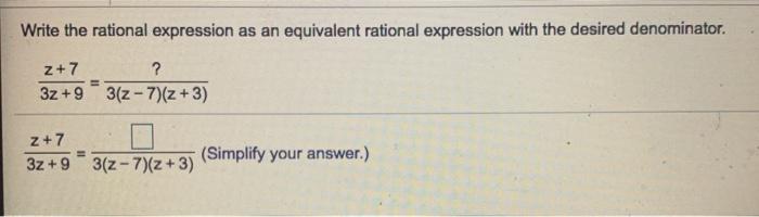 Solved Write the rational expression as an equivalent | Chegg.com