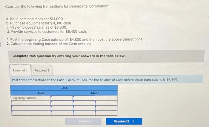 Solved Consider The Following Transactions For Bernadette | Chegg.com