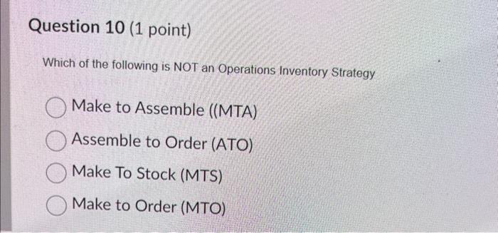 Solved Which of the following is NOT an Operations Inventory | Chegg.com