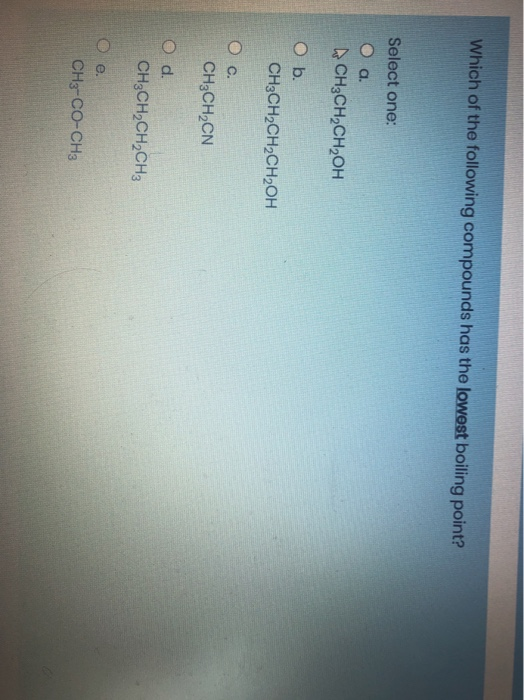 Solved Which Of The Following Compounds Has The Lowest | Chegg.com