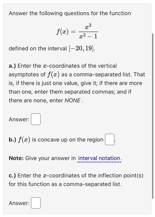 Solved Answer the following questions for the function | Chegg.com