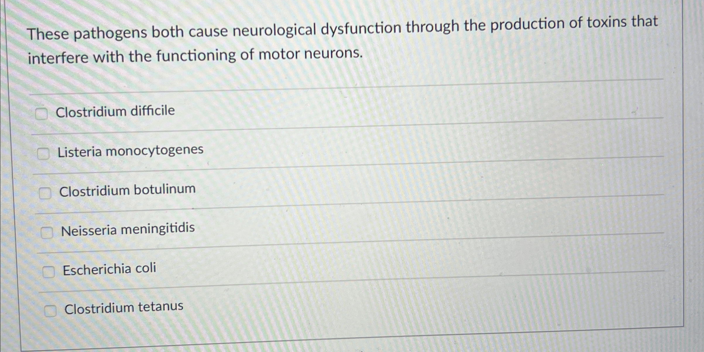 Solved These pathogens both cause neurological dysfunction | Chegg.com