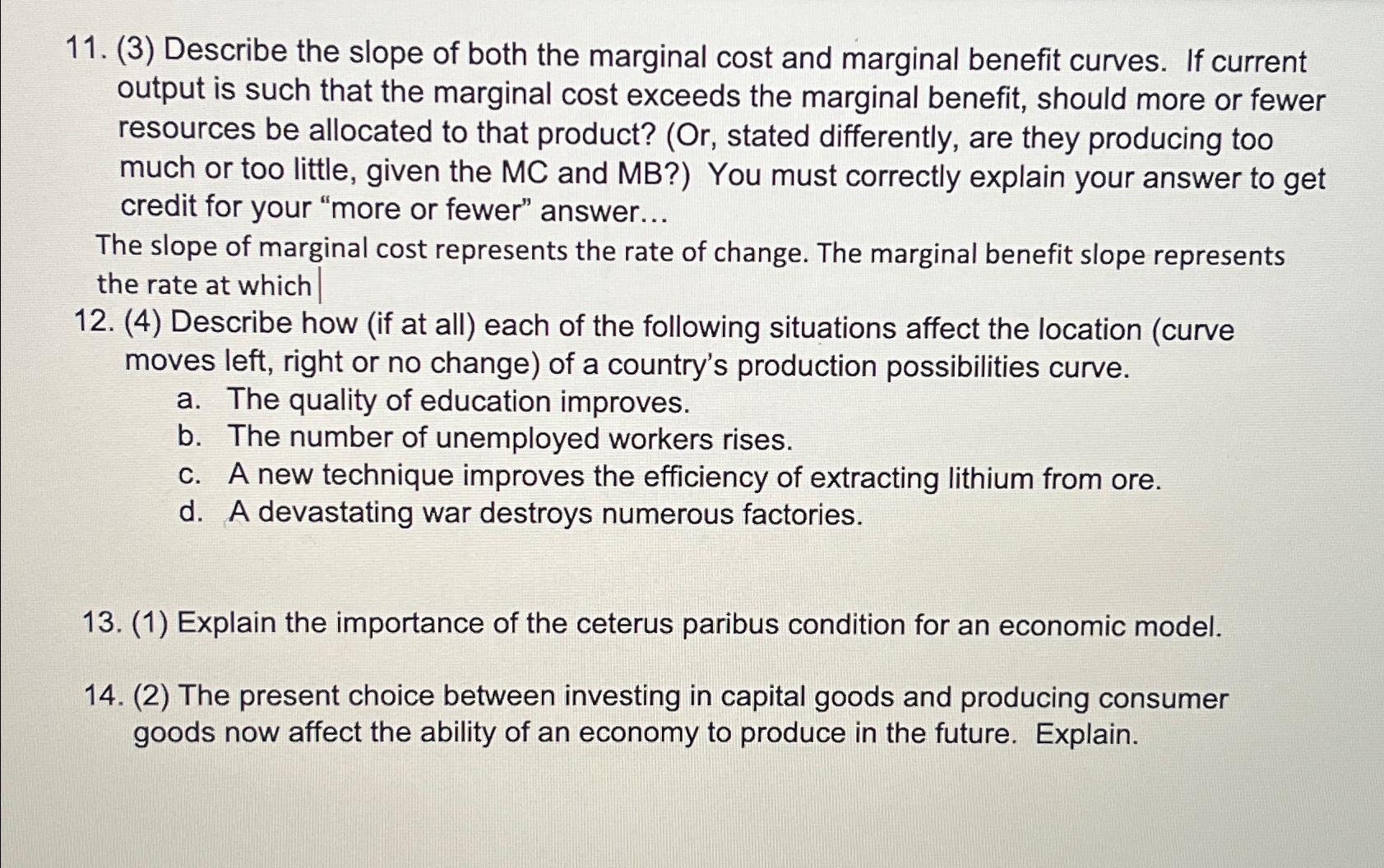 Solved (3) ﻿Describe the slope of both the marginal cost and | Chegg.com