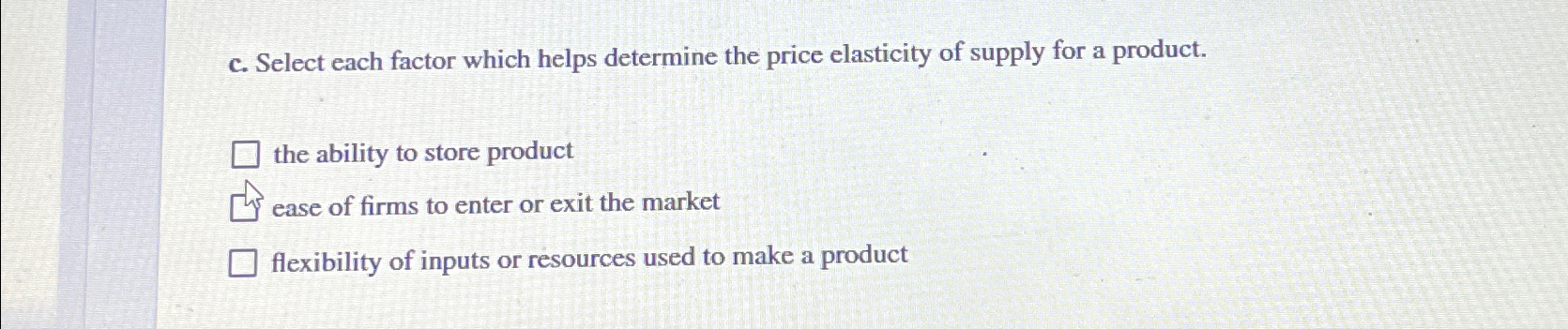 Solved c. ﻿Select each factor which helps determine the | Chegg.com