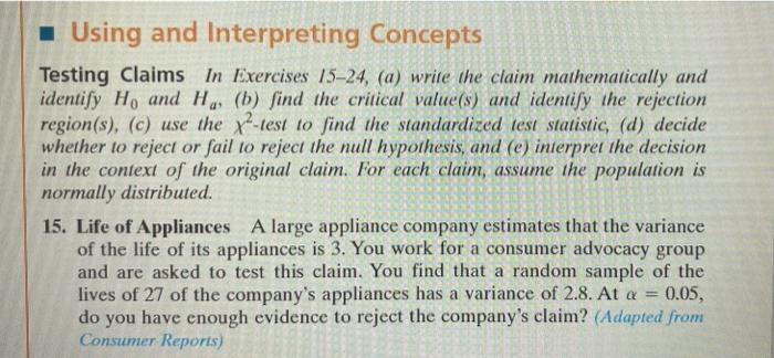 Solved Using and Interpreting Concepts Testing Claims In | Chegg.com