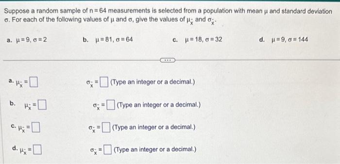 Solved Suppose a random sample of n=64 measurements is | Chegg.com