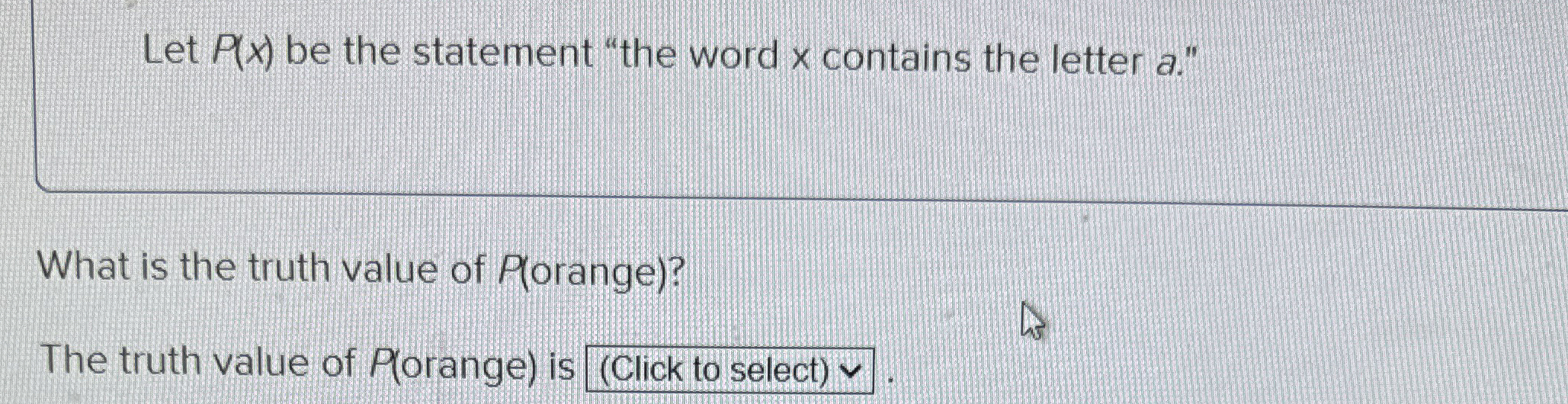 Let P(x) ﻿be the statement "the word x ﻿contains the