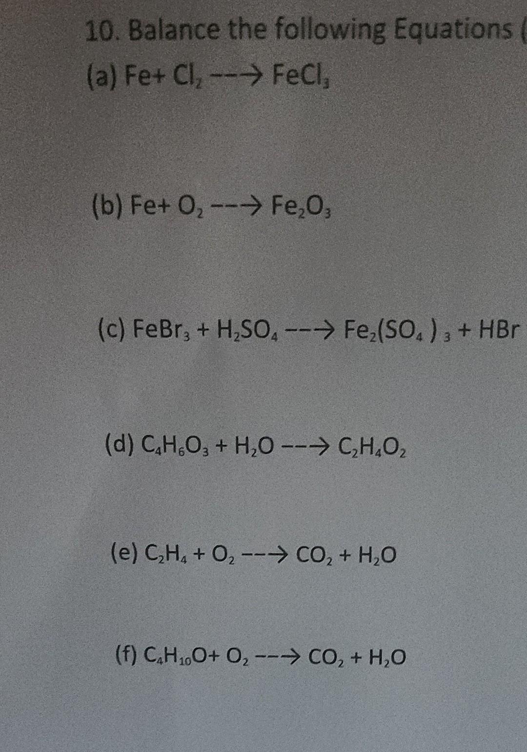 Solved 10. Balance the following Equations a Fe Cl2 FeCl3