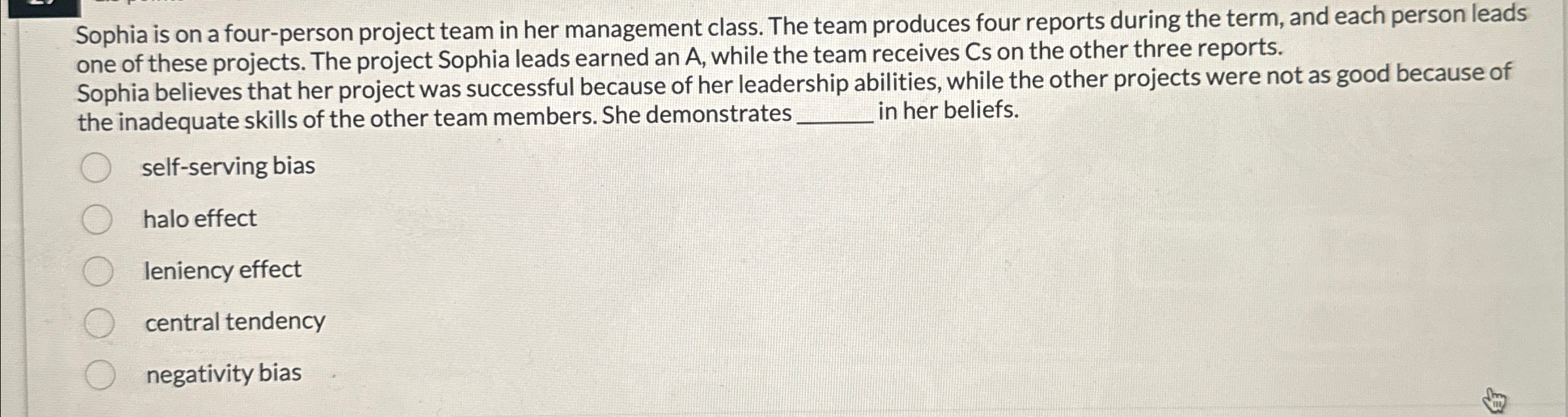 Solved Sophia is on a four-person project team in her | Chegg.com