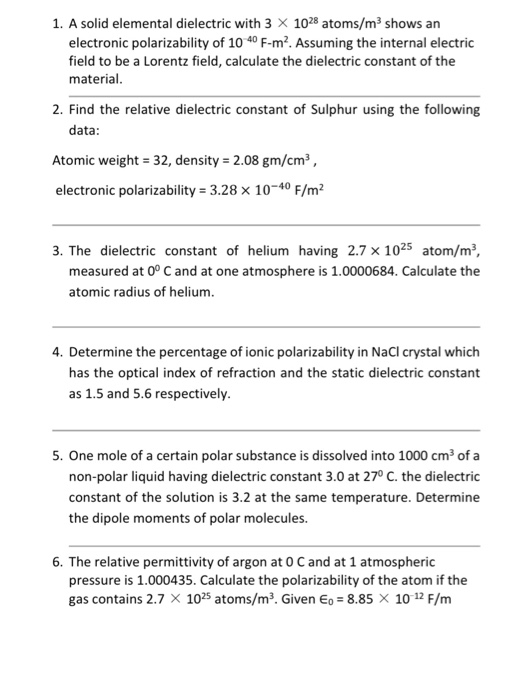 Solved 1. A solid elemental dielectric with 3 X 1028 | Chegg.com