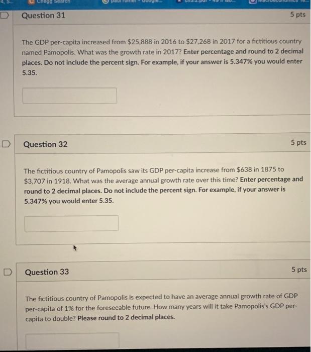 Solved Search D Question 31 5 pts The GDP per capita | Chegg.com