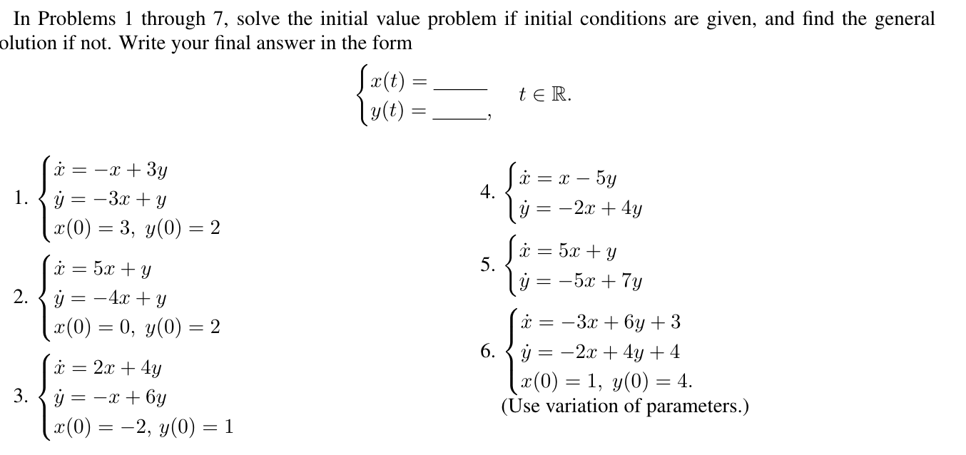 Solved In Problems 1 ﻿through 7, ﻿solve the initial value | Chegg.com