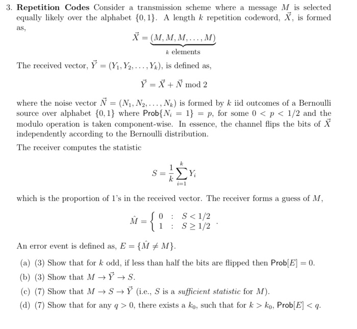 Repetition Codes Consider A Transmission Scheme Wh Chegg Com