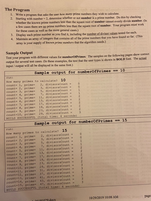 The Program 1. Write a program that asks the user how | Chegg.com