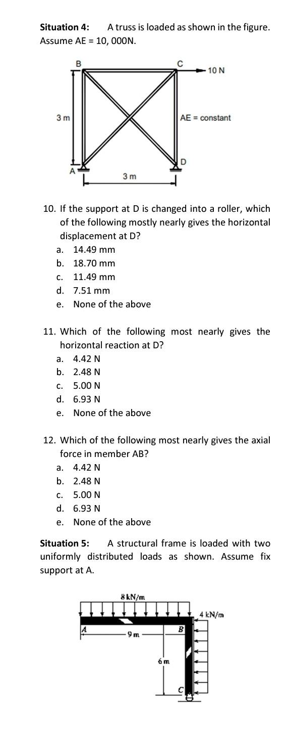 Solved Situation 4: A truss is loaded as shown in the | Chegg.com