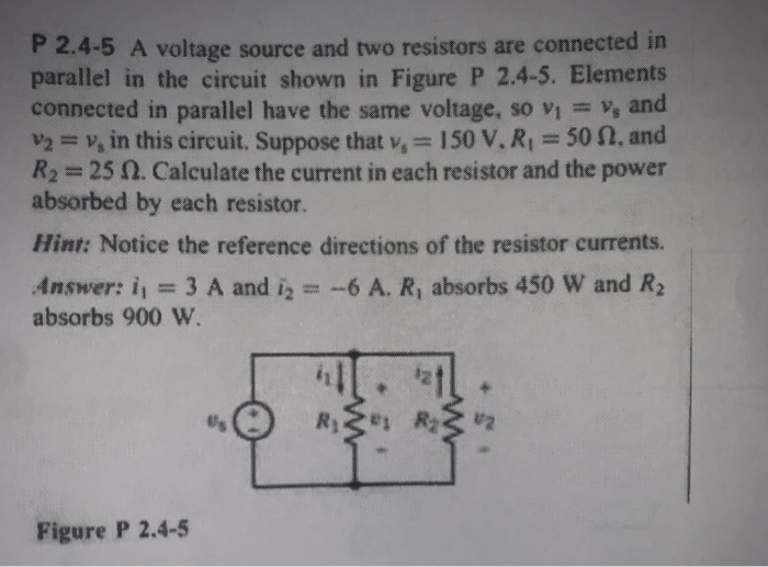 Solved P 2.45 A voltage source and two resistors are