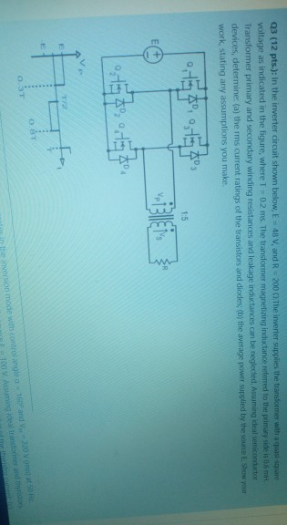 Solved Q3 (12 pts.): In the inverter circuit shown below, | Chegg.com