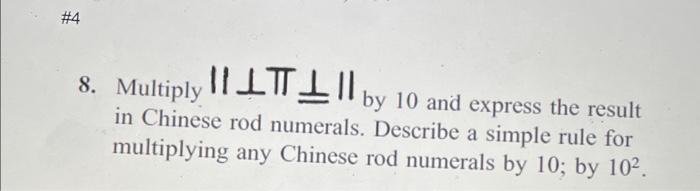 Solved 8. Multiply ∥⊥∏⊥∥by 10 and express the result in | Chegg.com