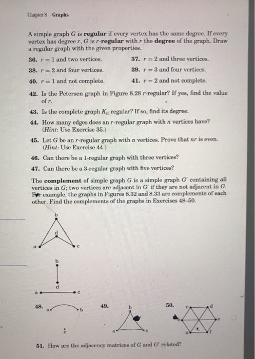 Solved Chapter 8 Graphs A simple graph G is regular if every | Chegg.com