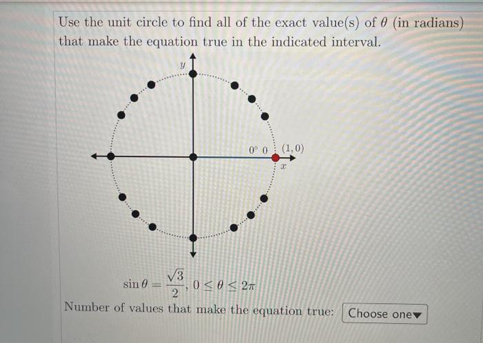 Solved Use the unit circle to find all of the exact value(s) | Chegg.com