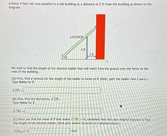 Solved A fence 4 feet tall runs parallel to a tall building | Chegg.com