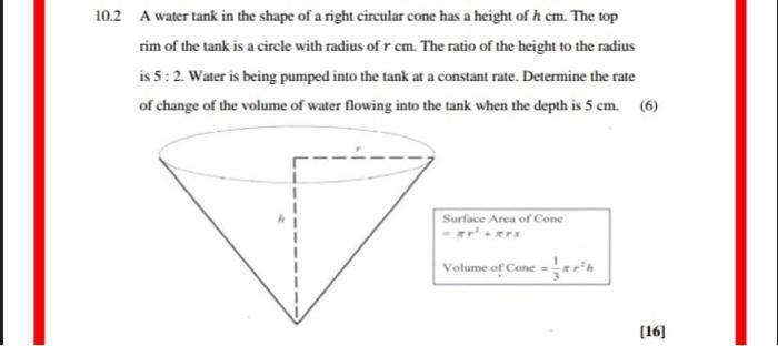 Solved 10.2 A water tank in the shape of a right circular | Chegg.com