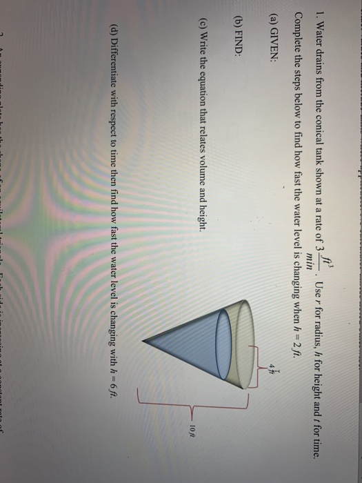 Solved 1. Water drains from the conical tank shown at a rate | Chegg.com