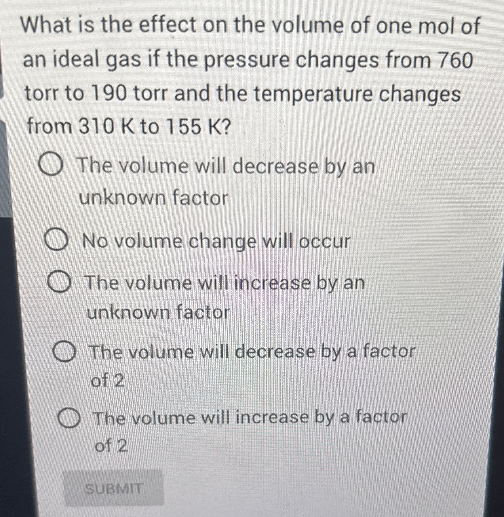 Solved What is the effect on the volume of one mol of an | Chegg.com