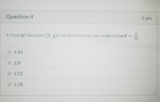 Solved Question 4 5 Pts 4 Find Yif The Point 5 Y Is On