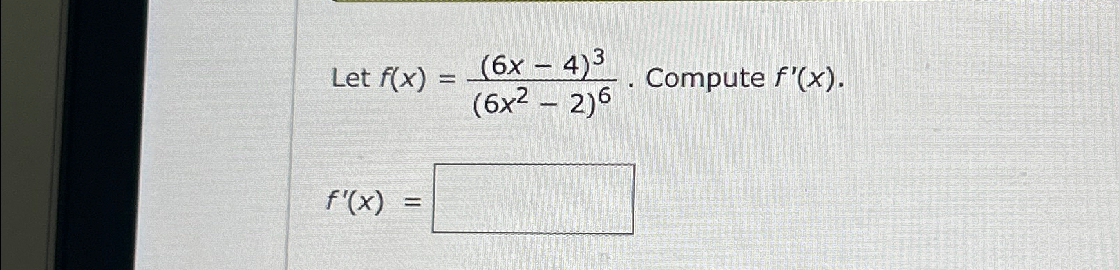 Solved Let F X 6x 4 3 6x2 2 6 ﻿compute F X F X