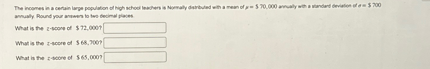 Solved The incomes in a certain large population of high | Chegg.com