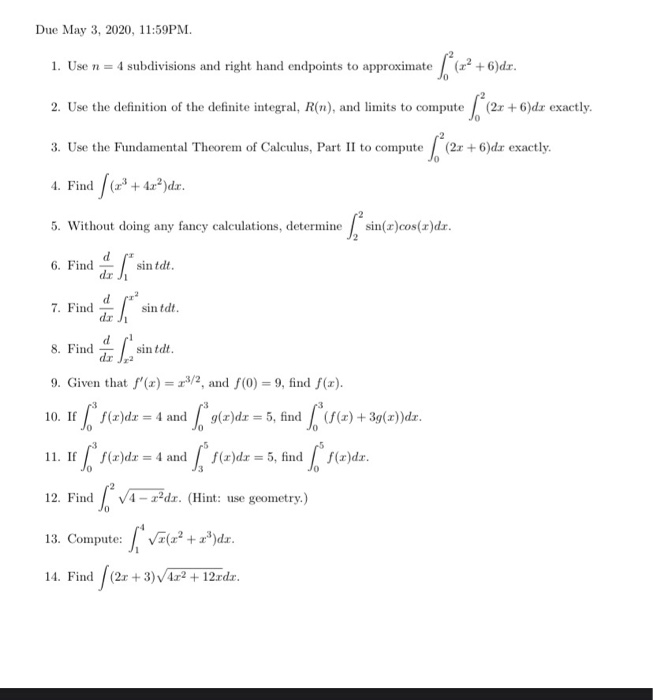 Solved Due May 3, 2020, 11:59PM. 1. Use n = 4 subdivisions | Chegg.com